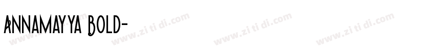 Annamayya Bold字体转换